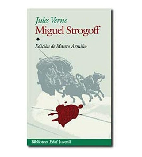 Miguel Strogoff. Julio Verne Edaf Libro x 1 MIGUEL STROGOFFEn esta obra, el lector se adentra en un mundo exótico, si no tan remoto como el lunar o el submarino, al menos bastante desconocido. Se trata de la invasión del gran imperio de los zar