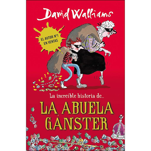 La Increíble Historia De… La Abuela Ganster. David Walliams Montena Libro x 1.0 INCREIBLE HISTORIA DE LA ABUELA GANGSTER   ¿Quieres conocer a la abuela de Ben?  Seguro que te parecerá la típica abuelita de manual: -tiene el pelo blanco, -lleva dentadura postiza, -guarda su pañuel