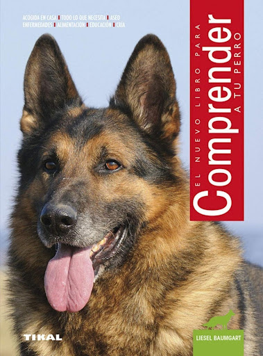 Comprender A Tu Perro. Animales De Compañía Ediciones Tikal Libro x 1  
