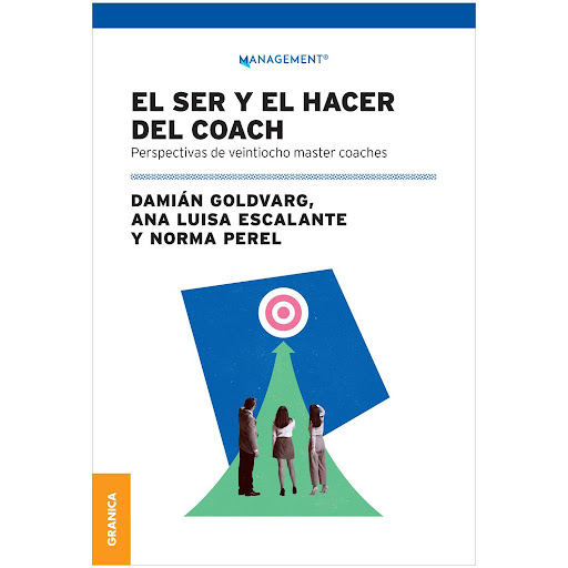 El Ser Y El Hacer Del Coach Granica  x 1  
