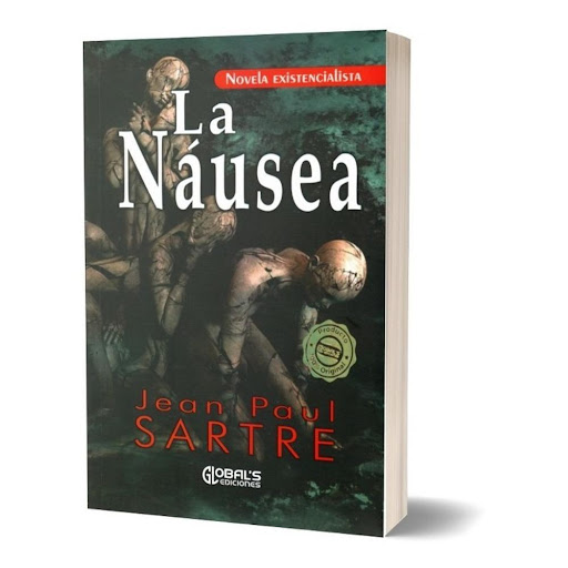 La Náusea. Jean Paul Sartre Global editora Libro x 1.0 La Nausea   Jean Paul Sartre  La náusea es la primera novela filosófica del filósofo francés Jean Paul Sartre. Es el resultado de todo el período de su formación, especialmente ligado a su estadía en 
