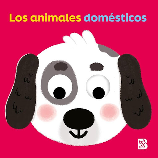 Los Animales Domésticos. Ojos Móviles. Cartoné Ballon Libro x 1.0 LOS ANIMALES DOMESTICOS. OJOS MOVILES -CARTONE- AURORA BURGUÉS  Aquí tenemos unos libros que miran fijamente a nuestros pequeños. Y cuando los niños los tengan en las manos, se sorprenderán gratamente