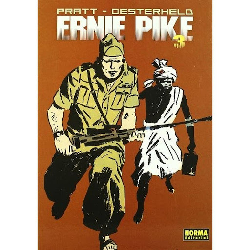 Ernie Pike (t.d) Vol.3 Editorial Norma Libro x 1.0 Ernie Pike (t.d) Vol.3  Ernie Pike, creado en 1957 por Hugo Pratt y Héctor Oesterheld, narra las aventuras de un corresponsal de guerra que ejerce de actor y espectador privilegiado durante la II Guer