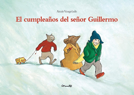 El Cumpleaños Del Senor Guillermo Editorial Corimbo  x 1  