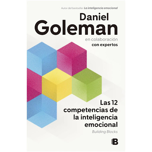 Las 12 Competencias De La Inteligencia Emocional. Daniel Goleman Ediciones B Libro x 1 12 HABILIDADES DE LA INTELIGENCIA E, LASDaniel Goleman, autor del bestseller La inteligencia emocional, y Richard Boyatzis desarrollaron el Modelo de Competencias de Liderazgo de Inteligencia Emociona