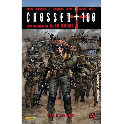 Crossed + 100 No. 2. Soy Leyenda Panini Libro x 1.0 