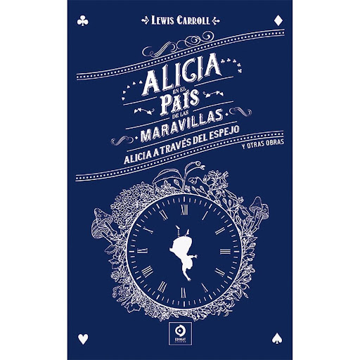 Alicia En El País De Las Maravillas Y Otras Obras (T.D) Edimat Libro x 1.0 ALICIA PAIS DE MARAVILLAS Y OTRAS...(T.D)-Piel Clá.   Fue el creador de Alicia en el país de las maravillas, novela fantástica y una de las obras más influyentes de la literatura infantil, aunque la o