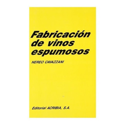 Fabricación De Vinos Espumosos Editorial Acribia S.A. Libro x 1.0 FABRICACION DE VINOS ESPUMOSOS  Ficha técnica de FABRICACION DE VINOS ESPUMOSOS Nº de páginas: 178 Editorial: ACRIBIA EDITORIAL Idioma: CASTELLANO Encuadernación: Tapa blanda ISBN: 9788420006413 Año d