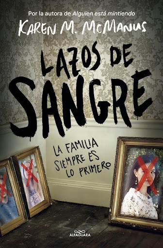 Lazos De Sangre. Karen M. Mcmanus Alfaguara Libro x 1 