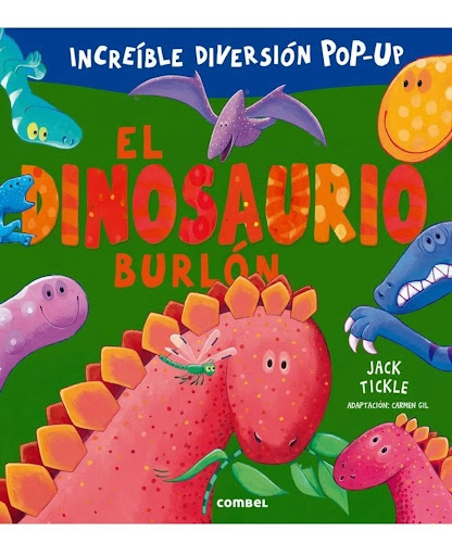 El Dinosaurio Burlon. Pop Up (t.d) Combel Editorial Libro x 1 DINOSAURIO BURLON pop up td CombelUna manada de dinosaurios se han reunido para hacer de las suyas en estas páginas desplegables que tanto gustan a los más pequeños. El diplodocus, el tiranosaurio, el
