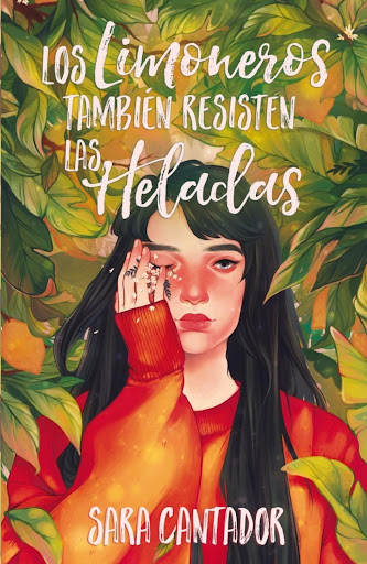 Los Limoneros También Resisten Las Heladas. Sara Cantador Plataforma Libro x 1  