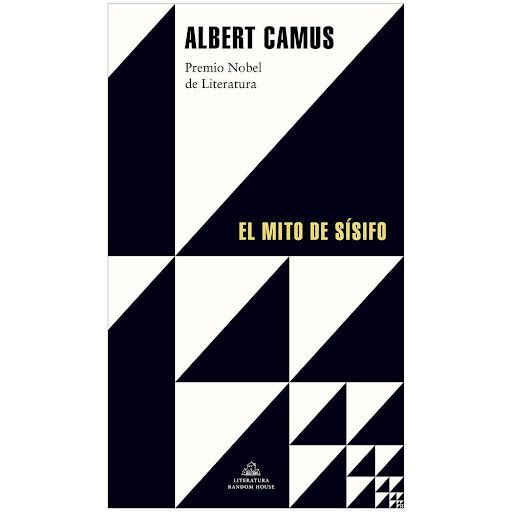 El Mito De Sísifo. Albert Camus Penguin Random House Libro x 1.0 El mito de Sísifo  El mito de Sísifo es el ensayo fundacional de la filosofía del absurdo, una obra mayúscula que dio a conocer el gran talento de Albert Camus. Publicada en 1942, el mismo año que El 