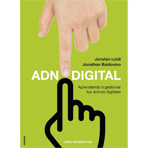 Adn Digital. Aprendiendo A Gestionar Tus Activos Digitales Granica  x 1 