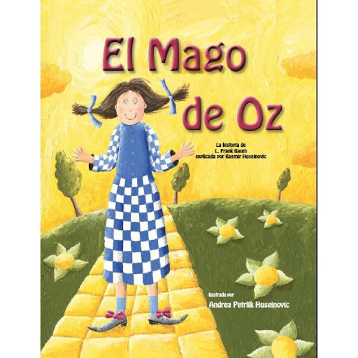 El Mago De Oz (t.d). Andrea Petrlik Huseinovic Generico Libro x 1.0 EL MAGO DE OZ (T.D)   El Mago de Oz es un cl sico de la literatura infantil americana quenos descubre el mundo de la fantasia de Oz y la Ciudad Esmeralda.Despues de que un cicln levantara su casa en e