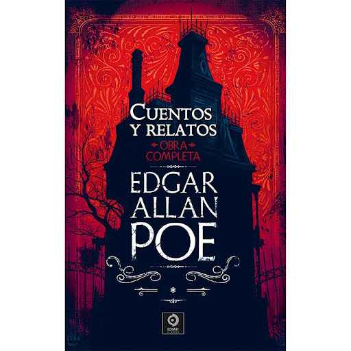 Cuentos Y Relatos. Obra Completa. Vol. 1. Edgar Allan Poe Edimat Libro x 1.0 EDGAR A. POE VOL.I: CUENTOS Y RELATOS (T.D)   Las obras completas de Edgar Allan Poe representan una serie de pequeñas obras maestras, en las que su autor, el gran creador del género de terror y de la