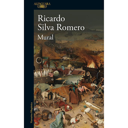 Mural. Ricardo Silva Romero Alfaguara Libro x 1.0 Mural. Ricardo Silva Romero  El miércoles 6 de noviembre de 1985, la guerrilla del M-19 se tomó a sangre y fuego el Palacio de Justicia, sede de las Cortes colombianas que se jugaban la vida por las l