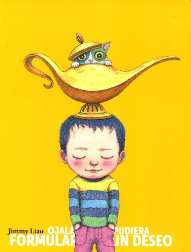 Ojalá Pudiera Formular Un Deseo. Jimmy Liao (t.d) Barbara Fiore Editora Libro x 1  