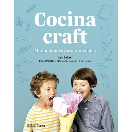 Cocina Craft: Manualidades Para Mini Chefs Gustavo Gili Libro x 1.0 Cocina craft   Manualidades para mini chefs Un libro de Laia Falcón Cocina craft Fotografías: Bito Cels Ilustraciones: Joana Casals, Pau Santanach Editorial Gustavo Gili   25 proyectos para convertir 