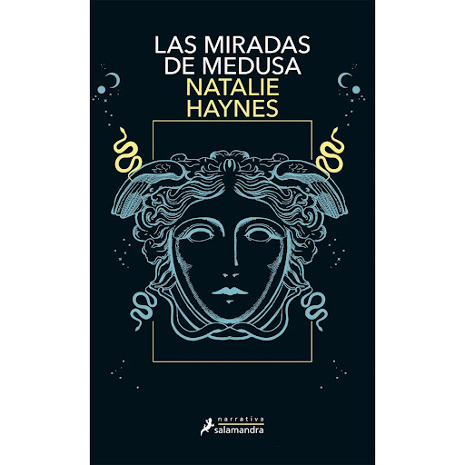 Las Miradas De Medusa. Natalie Haynes Salamandra Libro x 1 