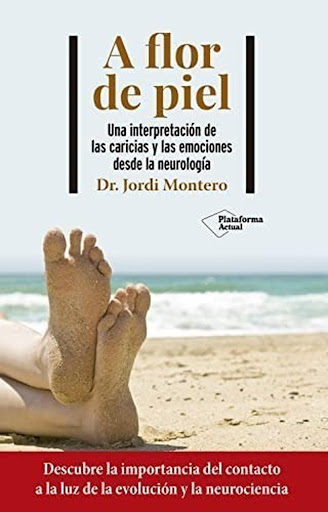 A Flor De Piel Plataforma Libro x 1 A FLOR DE PIEL (22)La importancia del contacto piel con piel, del contacto físico como expresión de emociones y de cómo su base es primordialmente biológica son los temas centrales de este libro. No h