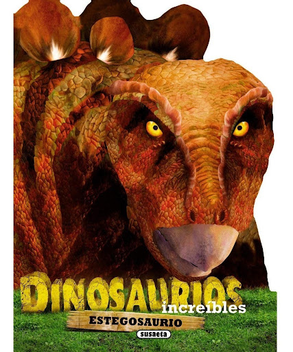 Estegosaurio. Dinosaurios Increíbles Susaeta Ediciones Libro x 1 ESTEGOSAURIO -DINOSAURIOS INCREIBLES-Conoce el estegosaurio, un dinosaurio con un aspecto asombroso. ĦDescubre cómo se defendía, de qué se alimentaba, dónde se han encontrado sus fósiles y mucho más!F