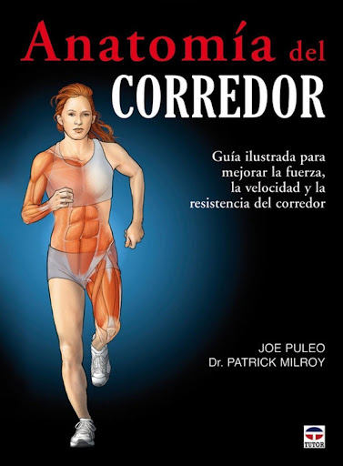 Anatomía Del Corredor. Guía Ilustrada Ediciones Tutor,S.A. Libro x 1  
