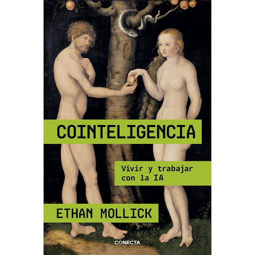 Cointeligencia. Vivir Y Trabajar Con La IA. Ethan Mollick Conecta Libro x 1 COINTELIGENCIALa inteligencia artificial generativa ha llegado. Y con ella la inevitable confusión que conlleva intentar saber cómo afectará a nuestra vida laboral y personal y, también, al futuro de 
