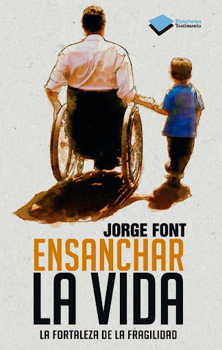 Ensanchar La Vida. Jorge Font Plataforma Libro x 1  