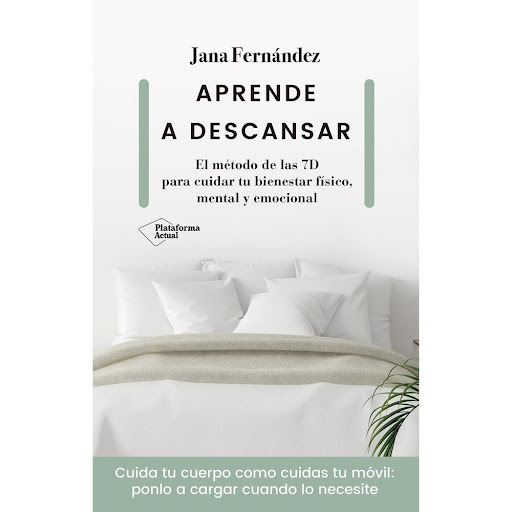 Aprende A Descansar. Jana Fernández Plataforma Libro x 1.0 Aprende A Descansar (3 Edc.)   Este libro demuestra lo desincronizados que están nuestros relojes laboral, social y cultural con respecto a nuestro reloj biológico y explica qué sucede en nuestro cuer
