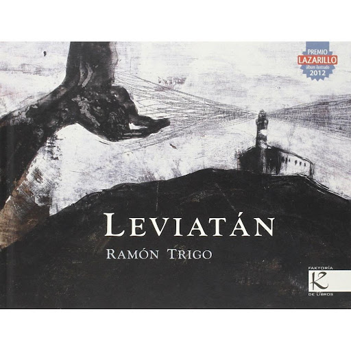 Leviatan (t.d) Faktoria K De Libros Libro x 1.0 LEVIATAN   El océano, una misteriosa ballena, los tripulantes de un barco en ardua persecución. Una propuesta pictórica llena de fuerza, simbolismo y juegos humorísticos para representar la compleja r