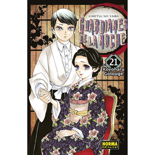 Guardianes De La Noche No. 21 Editorial Norma Libro x 1.0 GUARDIANES DE LA NOCHE 21   Autores:Koyoharu Gotouge  Colecciones:CÓMIC MANGA  Editoriales:NORMA Editorial  Series:GUARDIANES DE LA NOCHE  HAY PRECIOS QUE SON DEMASIADO ALTOS...   ¡La batalla contra l
