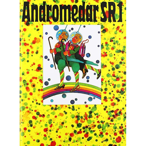 Andromedar Sr1 (t.d) Gustavo Gili Libro x 1.0 ANDROMEDAR SR1   Los famosos astronautas Castrop y Rauxel tenían una malvada misión dirigida por el maligno Octopus: hurtar a los ratones de Marte sus preciadas flores de color cobalto. La nave espaci
