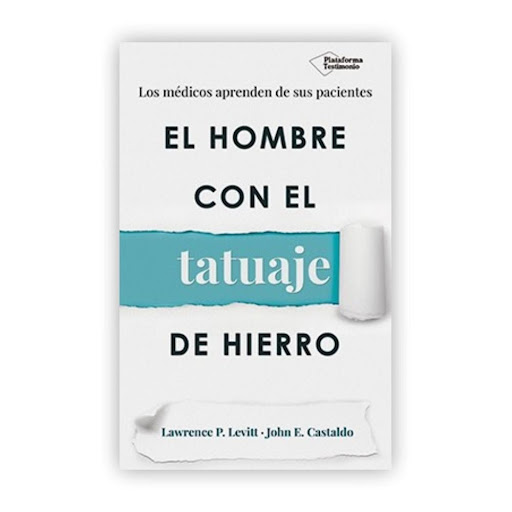 El Hombre Con El Tatuaje De Hierro Plataforma Libro x 1.0 El hombre con el tatuaje de hierro   Lawrence P. Levitt, John E. Castaldo  ISBN: 9788417002060 Páginas: 336 Colección: Testimonio Formato: Tapa blanda con solapas Año de publicación: 2017   Los médico
