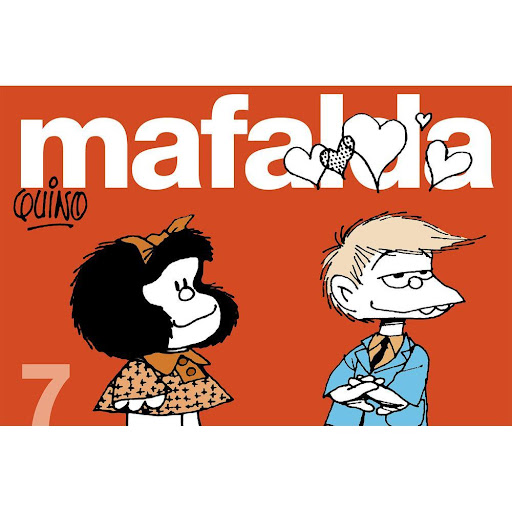 Mafalda 7. Quino Lumen Libro x 1.0 MAFALDA TIRAS 7   Mafalda es, junto a sus amigos Felipe, Susanita, Manolito, Miguelito y Libertad, un símbolo de nuestra sociedad. Una niña inconformista, solidaria y sensible que nació en 1964, como 