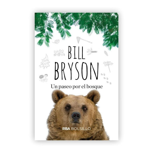 Un Paseo Por El Bosque. Bill Bryson Rba Libro x 1.0 Un paseo por el bosque  El sendero de los Apalaches es una de las rutas a pie más largas del mundo, que serpentea por casi toda la Costa Este estadounidense. Sin apenas experiencia como excursionista,