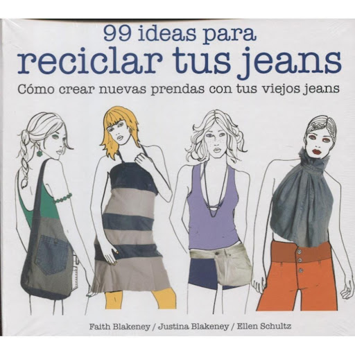 99 Ideas Para Reciclar Tus Jeans (t.d) Gustavo Gili Libro x 1.0 99 IDEAS PARA RECICLAR TUS JEANS: COMO CREAR NUEVAS PRENDAS CON TUS VIEJOS JEANS   ¿Cada cuánto te compras jeans nuevos? ¿Qué haces con los viejos? ¡No los tires! ¡Recíclalos y rediseña todo tipo de p