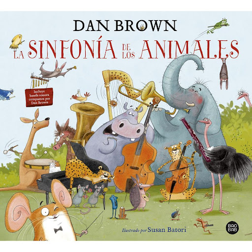 La Sinfonía De Los Animales. Dan Brown Destino Libro x 1.0 