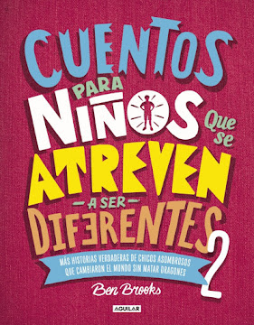 Libro Cuentos Para Niños Que Se Atreven A Ser Diferentes Por Ben Brooks 2 Ed: Aguilar  
