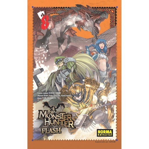 Monster Hunter Flash No. 8 Editorial Norma Libro x 1.0 MONSTER HUNTER FLASH! 08   Autores:Keiichi Hikami, Shin Yamamoto  Colecciones:CÓMIC MANGA  Editoriales:NORMA Editorial  Series:MONSTER HUNTER FLASH!   KERES, TORCCHE Y RAIGA LUCHAN JUNTOS DE NUEVO  Cu