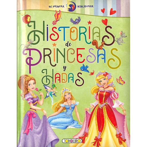 Historias De Princesas Y Hadas (t.d) Todo Libro Libro x 1.0 Historias de princesas y hadas  Colección: Mi primera biblioteca Encuadernación: Cartoné con cubierta plastificada brillo y acolchada ISBN: 9788417695422 Tamaño: 17,3 x 22,3 Páginas: 136 Idioma: Caste