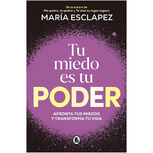 Tu Miedo Es Tu Poder. María Esclapez Bruguera Libro x 1 TU MIEDO ES TU PODERMaría Esclapez, la psicóloga que ha revolucionado el panorama de la no ficción, regresa con un nuevo libro donde da un vuelco a todo aquello que creíamos saber sobre el miedo.Preoc