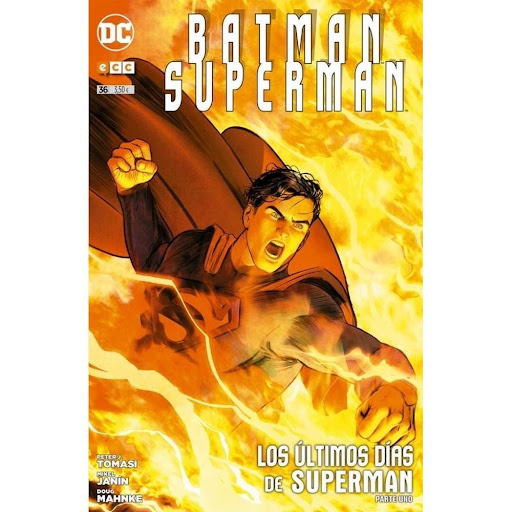 Batman. Superman No. 36 ECC Libro x 1.0 BATMAN/SUPERMAN NÚM. 36   Peter Tomasi (Batman) toma las riendas de la colección en una entrega especial, que recopila los dos primeros capítulos del crossover que pondrá punto y final a la actual eta