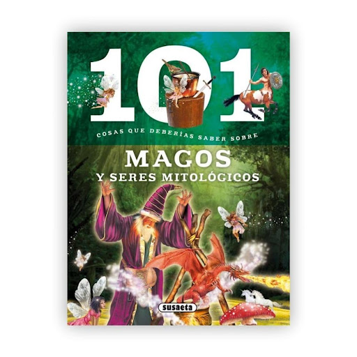 101 Cosas Que Deberias Saber Sobre Magos Y Seres Mitológicos Susaeta Ediciones Libro x 1.0 Magos y seres mitológicos  Sumérgete en el fascinante mundo de la magia y los seres fantásticos que pueblan las leyendas más antiguas. Conoce a magos poderosos, a las criaturas más terroríficas y a lo