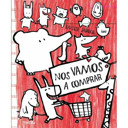 Nos Vamos A Comprar Ediciones Jaguar Libro x 1.0 NOS VAMOS A COMPRAR  Autor EMILE JADOUL Nº de páginas: 80 Editorial: JAGUAR Idioma: CASTELLANO Encuadernación: Tapa blanda ISBN: 9788415116370 Año de edición: 2013 Plaza de edición: MADRID Traductor: 