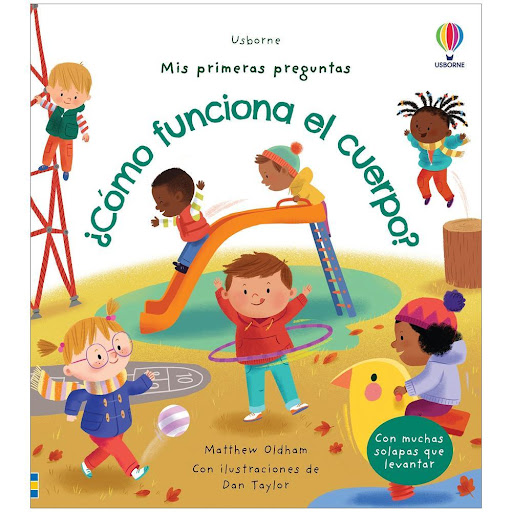 Como Funciona El Cuerpo? (T.D) Usborne Libro x 1.0 Como Funciona El Cuerpo? (T.D)   Todos los días caminamos, hablamos, respiramos, comemos, crecemos… El cuerpo siempre está haciendo cosas, ¡no para nunca! ¿Pero cómo lo hace? ¿Que pasa dentro del cuer