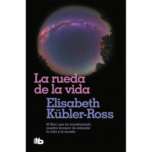 La Rueda De La Vida. Elisabeth Kübler-Ross B De Bolsillo Libro x 1.0 La Rueda De La Vida. Elisabeth Kübler-Ross  La rueda de la vida es el legado espiritual de esta extraordinaria mujer que, al reconciliarnos con la muerte, nos enseña a amar la vida.Elisabeth Kübler-Ro