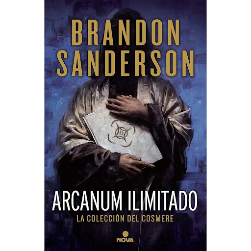 Arcanum Ilimitado. Brandon Sanderson Nova Libro x 1.0 ARCANUM ILIMITADO   Brandon Sanderson crea mundos, y esos mundos están conectados. Su universo se expande por las sagas El Archivo de las Tormentas y Nacidos de la Bruma (Mistborn), también por obras 