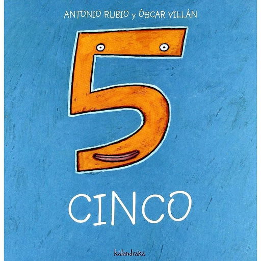Cinco. De La Cuna A La Luna Kalandraka Libro x 1.0 CINCO ( DE LA CUNA A LA LUNA)    La colección De la cuna a la luna está dirigida a niños y niñas de 0 a 3 años de edad, para quienes se han diseñado especialmente estos pictogramas poéticos o poegrama