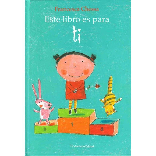 Este Libro Es Para Ti. Francesca Chessa Tramuntana Editorial Libro x 1.0 ESTE LIBRO ES PARA TI  UN LIBRO SOBRE LOS SUEÑOS DE UNA NIÑA  Historia de una niña que le gustaría ser un hada y tener un perro. Pero la realidad es distinta, es una pequeña niña que va a tener pronto