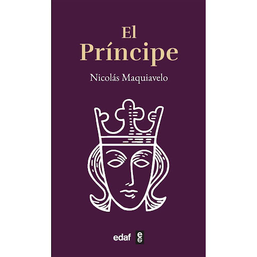 El Príncipe. Nicolás Maquiavelo Edaf Libro x 1.0 EL PRINCIPE (24)   Este breve tratado de doctrina política, escrito por Niccolò di Bernardo dei Machiavelli (Maquiavelo) en 1513, mientras sufría prisión acusado de conspirar contra los Médici, es la 